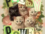 Pussy Power