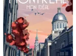 MONTRÉAL mon idéal