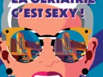 La gériatrie c'est Sexy